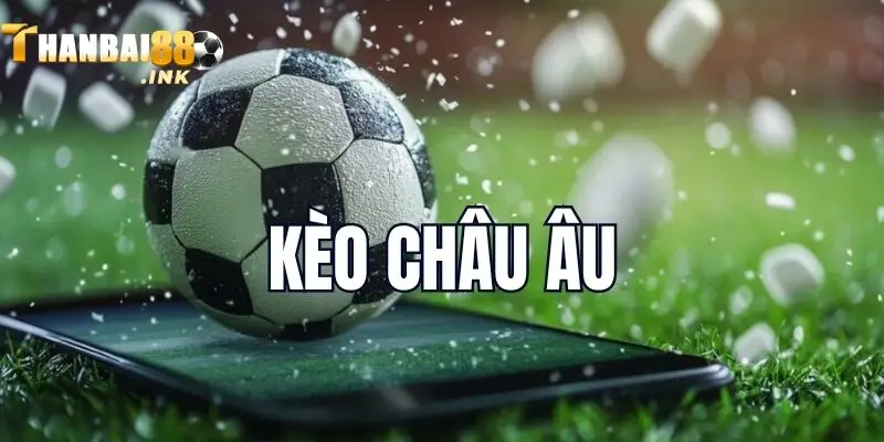 Tỷ lệ kèo của Thanbai88 được cập nhập xác thời gian thực